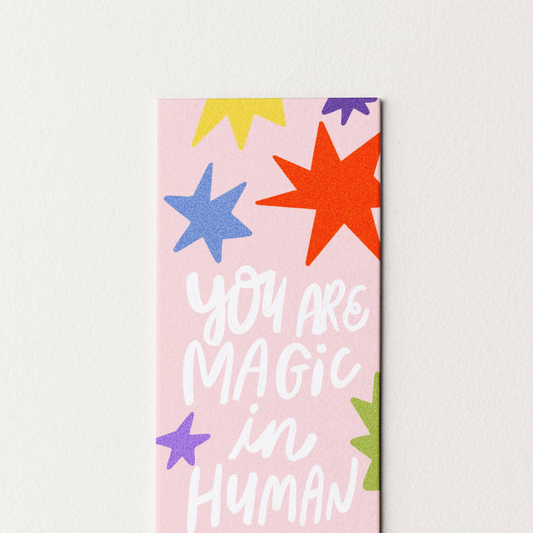 You Are Magic Luxe Bookmark