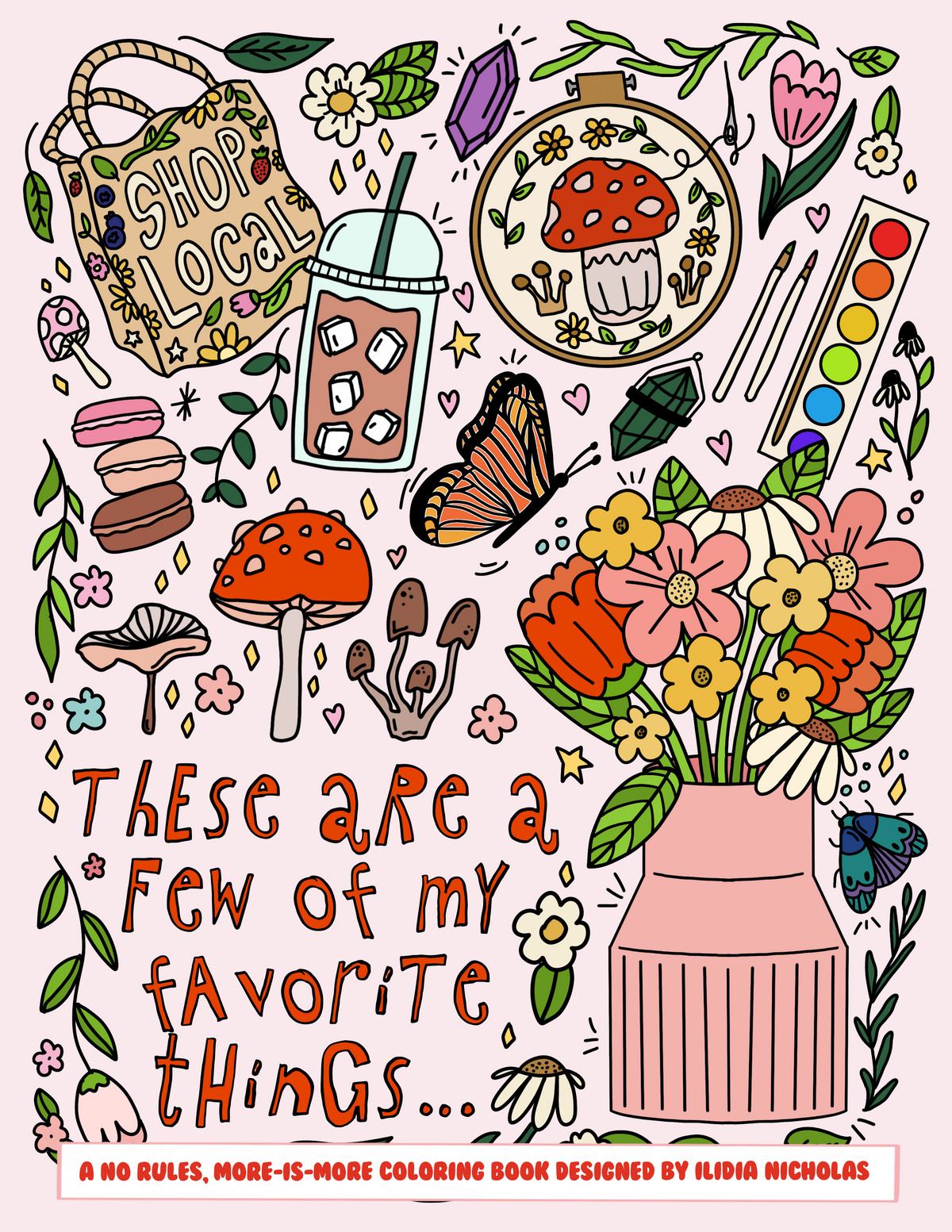 These Are A Few Of My Favorite Things Coloring Book
