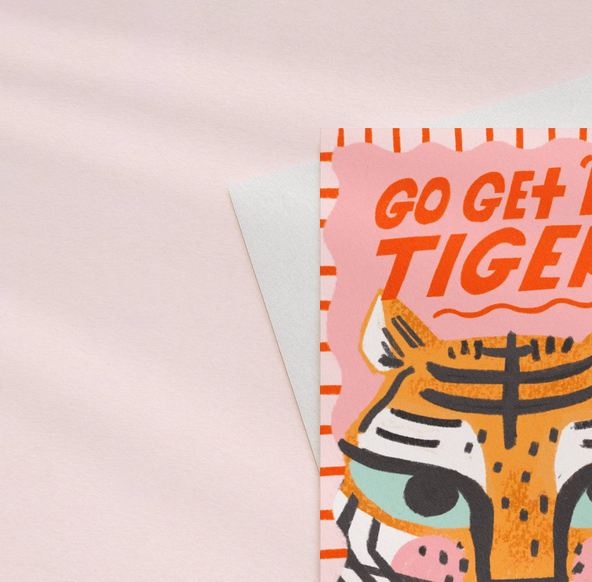 Card with tiger illustration and 'Go Get 'Tiger' text on a light pink background