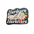Hardcore Herbivore Sticker